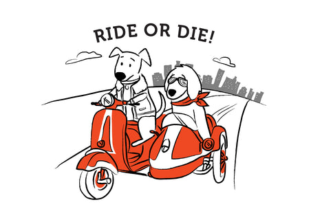 "Ride or Die" Card